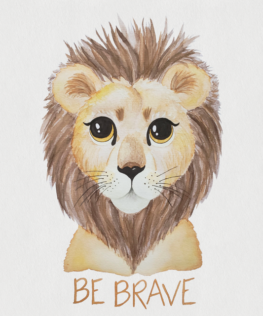 Be Brave Lion Print